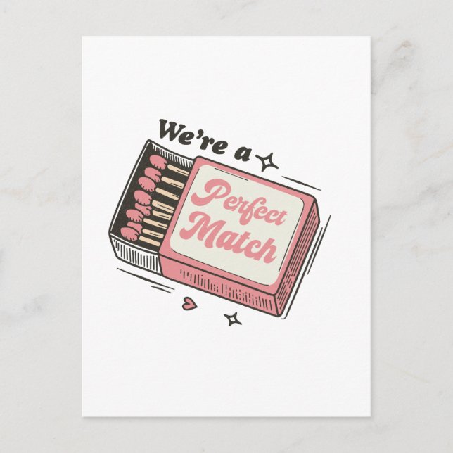 We are Perfect Match Postcard (Front)