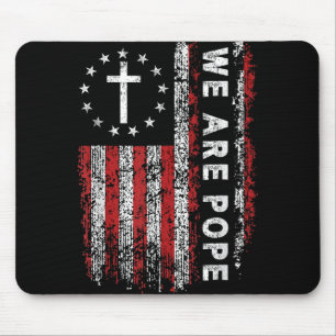 We Are Pope New American Pope Leo Xiv, Papal Elect Mouse Pad