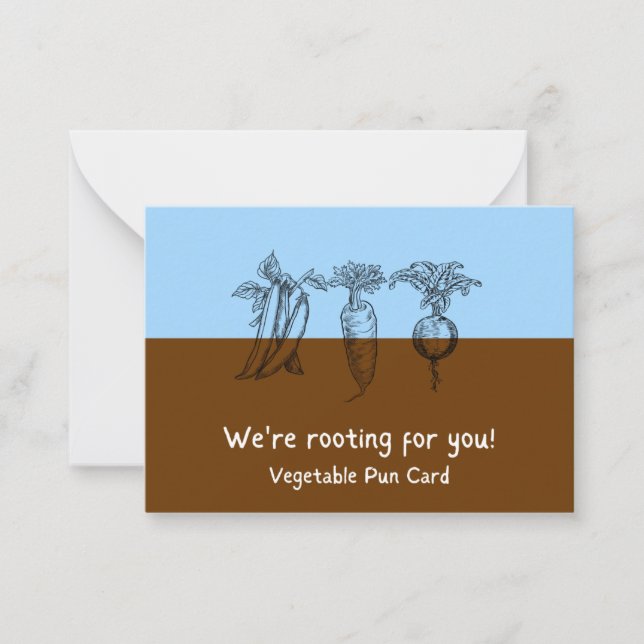 We Are Rooting For You Positive Vegetables Pun  Card (Front)