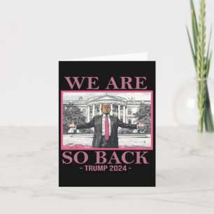 We Are So Byck Trump 2024 Card