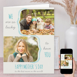 We are so Lucky 2 Photo Big Mother's Day Card