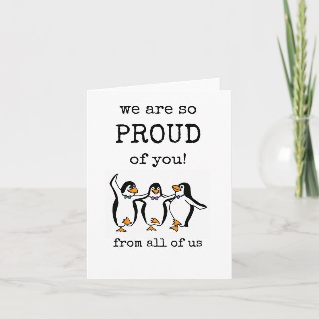 We Are So Proud of You, Cute Card (Front)