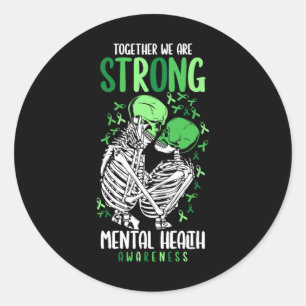 We Are Strong Mental Health Awareness Warrior Classic Round Sticker