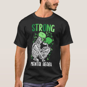 We Are Strong Mental Health Awareness Warrior T-Shirt