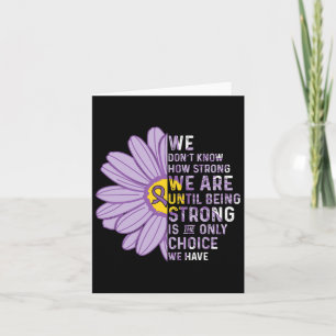 We Are Strong- Pancreatic Cancer Awareness Support Card
