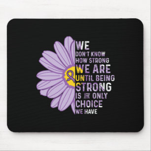 We are Strong- Pancreatic Cancer Awareness Support Mouse Pad