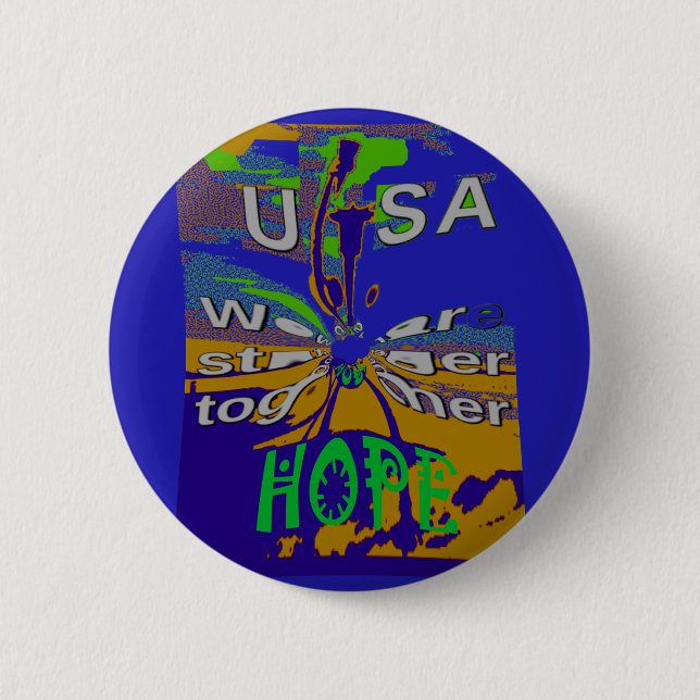 We are stronger together funny USA Hope pattern de 6 Cm Round Badge (Front)