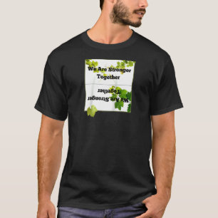 We Are Stronger Together Raglan T-Shirt