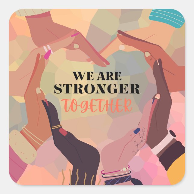 We Are Stronger Together Sticker Set (Front)
