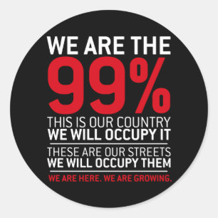 We are the 99% - 99 percent occupy wall street classic round sticker