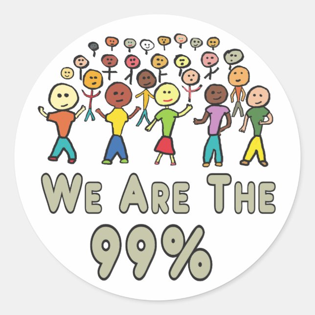 We Are The 99% Classic Round Sticker (Front)