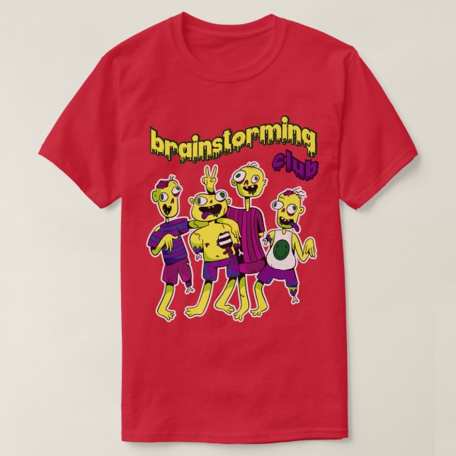 We Are The Brainstorming Club Fear Nervous Spooky  T-Shirt (Design Front)