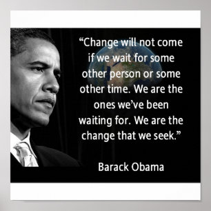 We are the Change that we seek Poster