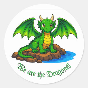 We are the Dragons Classic Round Sticker