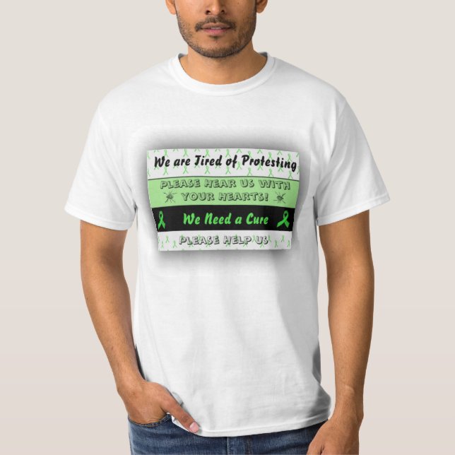 We are Tired of Protesting Lyme Disease Shirt (Front)