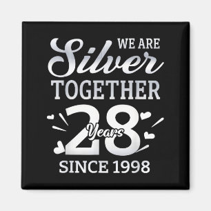 We Are Together 28 Years Couple Anniversary Since  Magnet