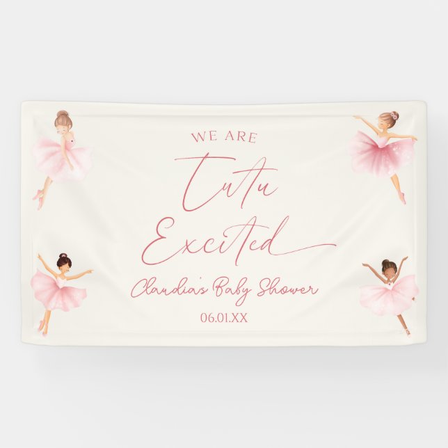 We Are Tutu Excited Ballerina Ballet Baby Shower Banner (Horizontal)