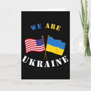 We Are Ukraine Shirt Support Ukraine Ukrainian Rig Card