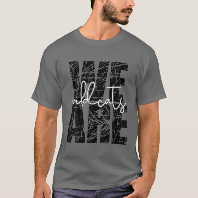 We Are Wildcats Teacher School Sports Fan Team Spi T-Shirt (Front)