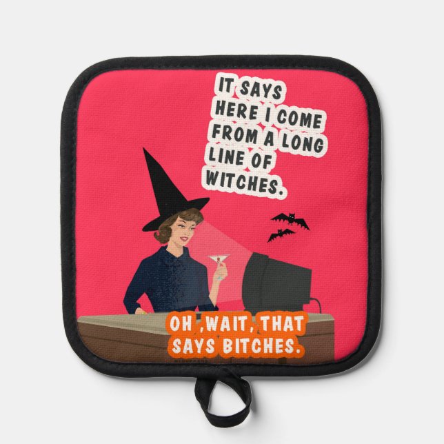 We are witches. pot holder (Front)