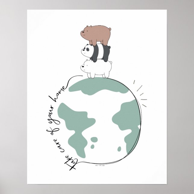 We Bare Bears - Take Care of Your Home Poster (Front)