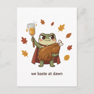 We Baste at Dawn Frog Thanksgiving Funny Turkey  Postcard