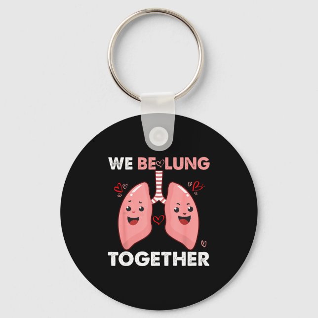 We Be-lung Together Happy Valentine&# ; s Day Coup Key Ring (Front)