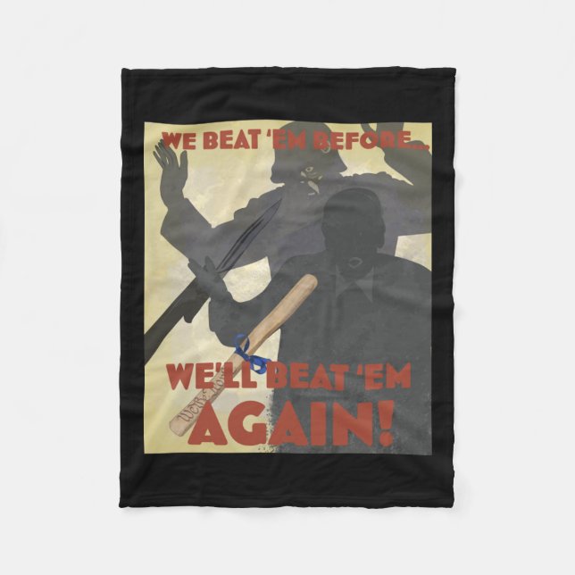 We Beat em Before. We'll Beat em Again! 2025 Editi Fleece Blanket (Front)