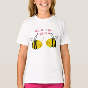 We Bee-Long Together Funny Thing Puns Couples T-Shirt