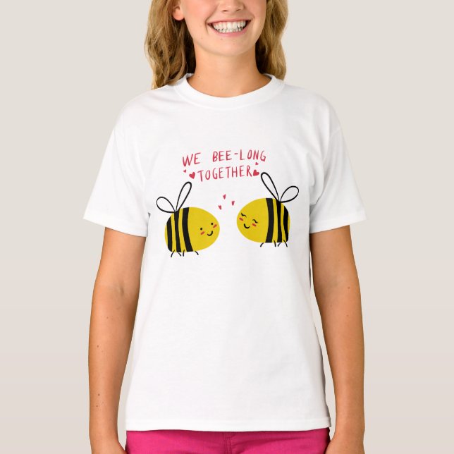 We Bee-Long Together Funny Thing Puns Couples  T-Shirt (Front)