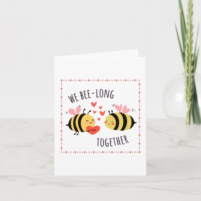 We Bee-long Together Greeting Card (Front)