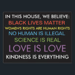 We believe...yardsign sign<br><div class="desc">Make your values known!</div>