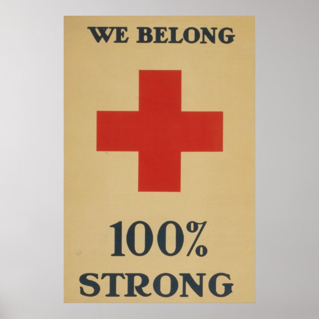 We Belong 100% Strong - Red Cross Poster (Front)