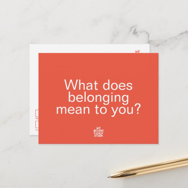 We Belong To Each Other - Question Postcard (Front/Back In Situ)