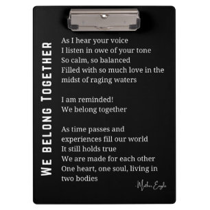 We Belong together love poem poster wall art decor Clipboard