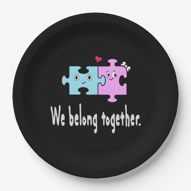 We belong together paper plate (Front)