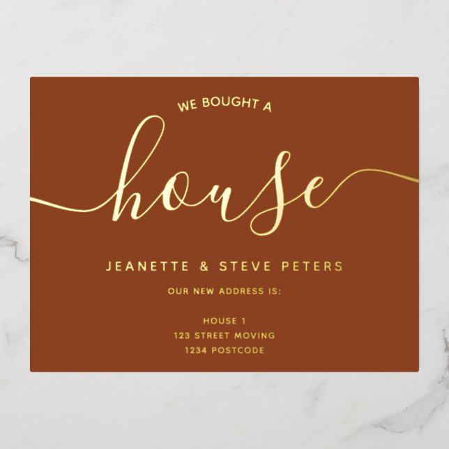 We bought a house terracotta simple script moving foil invitation postcard (Front)