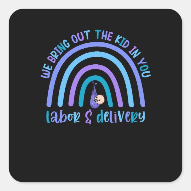 We Bring Out The Kid In You Square Sticker (Front)