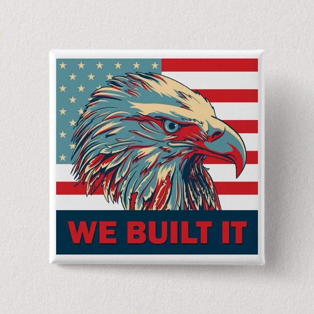 We Built It Republican Romney 2012 15 Cm Square Badge (Front)
