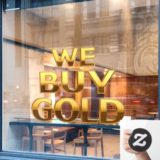We Buy Gold Precious Metals Shop  (Cafe Window)