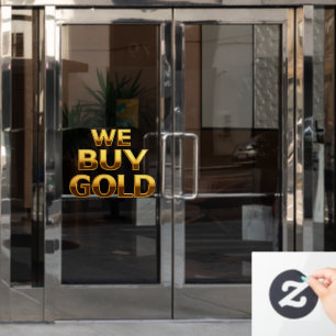 We Buy Gold Precious Metals Shop Door