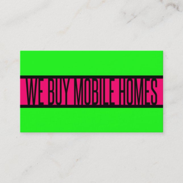 WE BUY MOBILE HOMES Neon Green Hot Pink Business Card (Front)