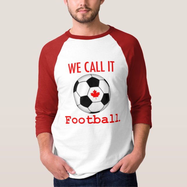 We Call It Football Mens Tee (Front)