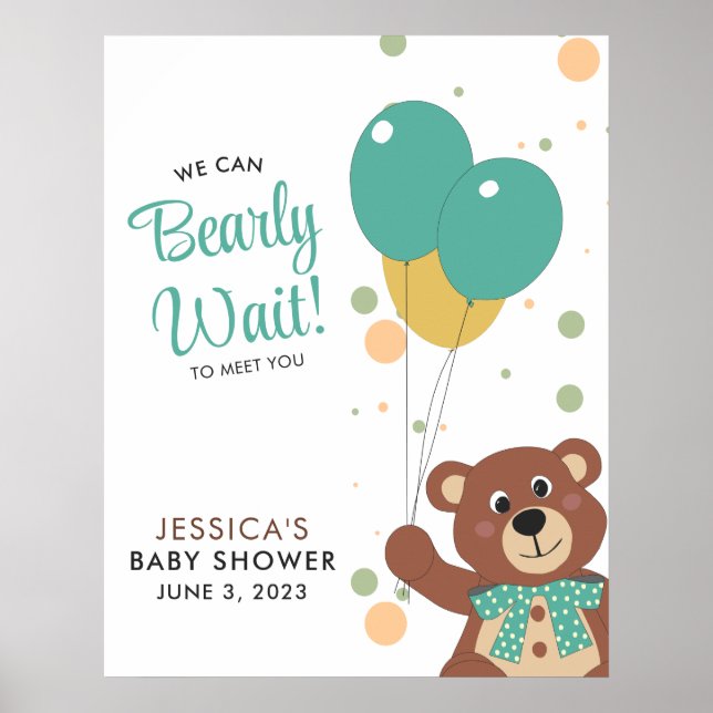 We Can Bearly Wait Cute Bear Baby Shower Welcome Poster (Front)