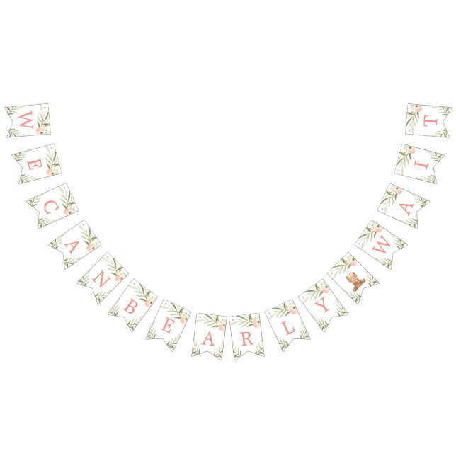 We can bearly wait pink greenery baby shower bunting  (All)
