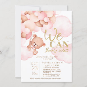 We can Bearly Wait Teddy Baby Shower for girl Invitation