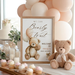 We Can Bearly Wait Teddy Bear Baby Shower Welcome Poster