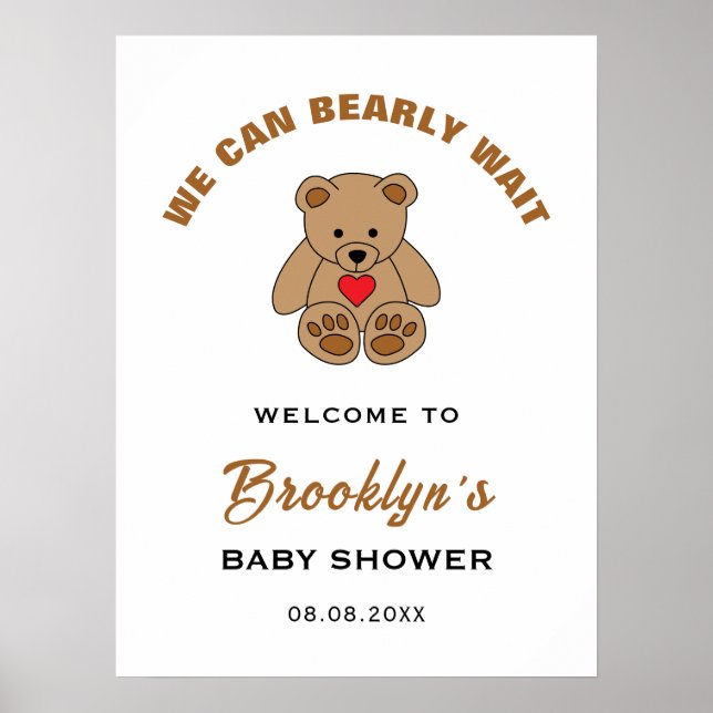 We Can Bearly Wait Teddy Bear Baby Shower Welcome Poster (Front)
