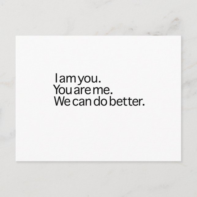 We Can Do Better Postcard (Front)