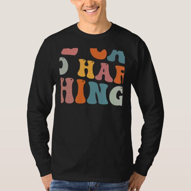 We Can Do Hard Things Back To School Teacher First T-Shirt (Front)
